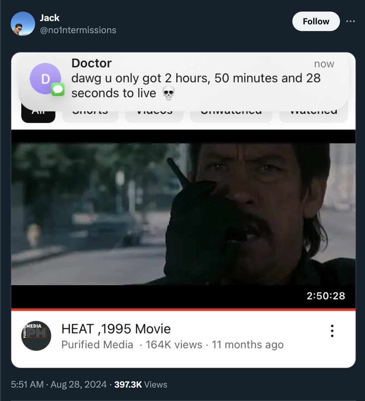 screenshot - Media Jack Doctor now D dawg u only got 2 hours, 50 minutes and 28 seconds to live Pm 335 Heat,1995 Movie Purified Media views 11 months ago Views 28